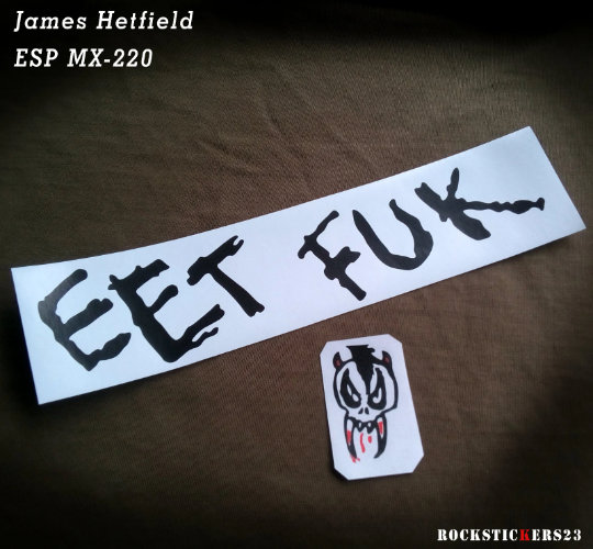 James Hetfield guitar stickers ESP MX-220 EET fuk vinyl decal + Skull